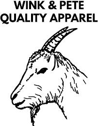 WINK & PETE QUALITY APPAREL trademark