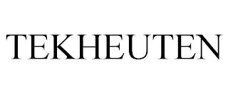 TEKHEUTEN trademark