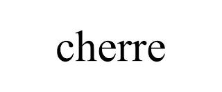 CHERRE trademark