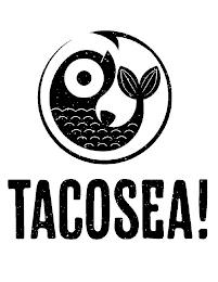 TACOSEA! trademark