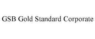 GSB GOLD STANDARD CORPORATE trademark