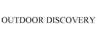 OUTDOOR DISCOVERY trademark