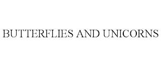 BUTTERFLIES AND UNICORNS trademark