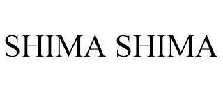 SHIMA SHIMA trademark