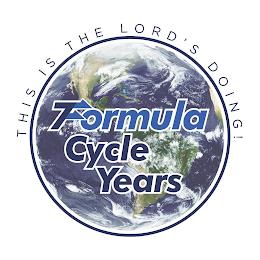 THIS IS THE LORD'S DOING! FORMULA CYCLE YEARS trademark