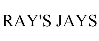 RAY'S JAYS trademark