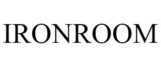 IRONROOM trademark