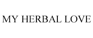 MY HERBAL LOVE trademark