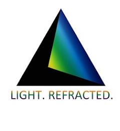 LIGHT. REFRACTED. trademark