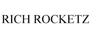 RICH ROCKETZ trademark