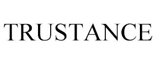 TRUSTANCE trademark