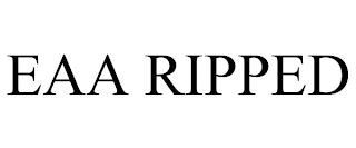 EAA RIPPED trademark