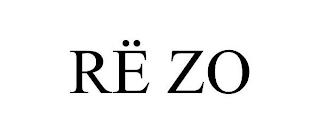 RË ZO trademark