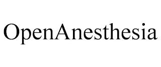 OPENANESTHESIA trademark