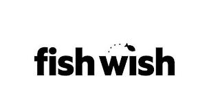 FISH WISH trademark