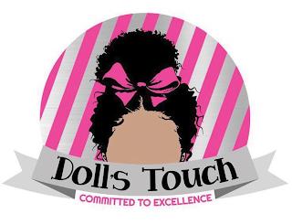 DOLL'S TOUCH COMMITTED TO EXCELLENCE trademark