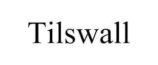 TILSWALL trademark