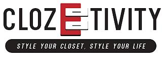 CLOZETIVITY STYLE YOUR CLOSET STYLE YOUR LIFE trademark