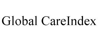 GLOBAL CAREINDEX trademark