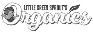 LITTLE GREEN SPROUT'S ORGANICS trademark