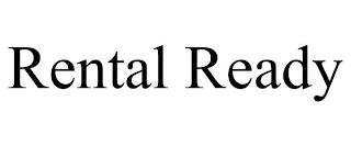 RENTAL READY trademark