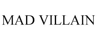 MAD VILLAIN trademark