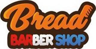 BREAD BARBERSHOP trademark