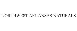 NORTHWEST ARKANSAS NATURALS trademark