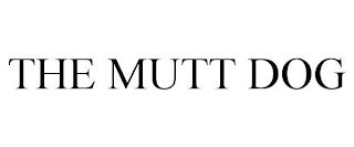 THE MUTT DOG trademark