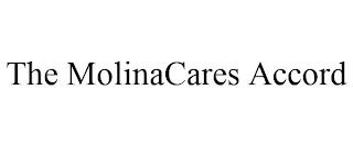 THE MOLINACARES ACCORD trademark