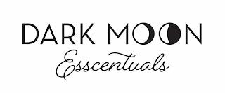 DARK MOON ESSCENTUALS trademark