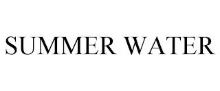 SUMMER WATER trademark