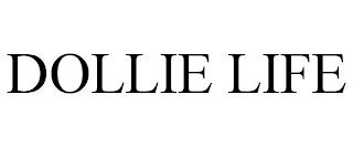 DOLLIE LIFE trademark