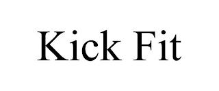 KICK FIT trademark