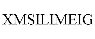 XMSILIMEIG trademark