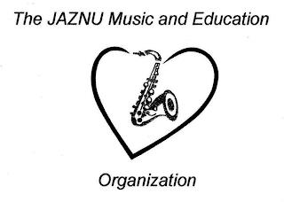 THE JAZNU MUSIC AND EDUCATION ORGANIZATIONON trademark