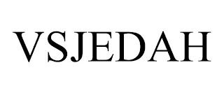 VSJEDAH trademark