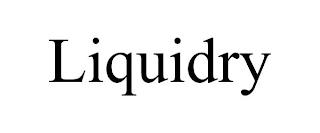 LIQUIDRY trademark