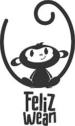 FELIZ WEAN trademark