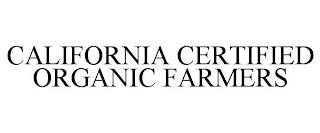 CALIFORNIA CERTIFIED ORGANIC FARMERS trademark