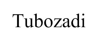 TUBOZADI trademark