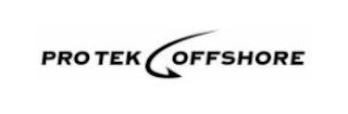 PRO TEK OFFSHORE trademark