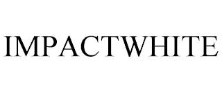 IMPACTWHITE trademark