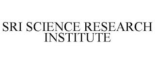 SRI SCIENCE RESEARCH INSTITUTE trademark