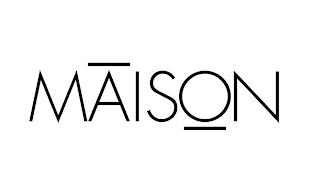 MAISON trademark