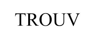 TROUV trademark