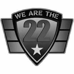 WE ARE THE 22 trademark