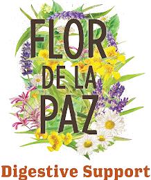 FLOR DE LA PAZ DIGESTIVE SUPPORT trademark