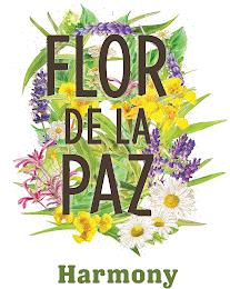 FLOR DE LA PAZ HARMONY trademark