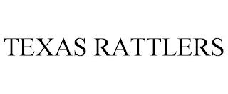 TEXAS RATTLERS trademark